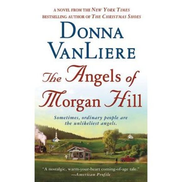The Angels of Morgan Hill -- Donna Vanliere - Picture 1 of 1